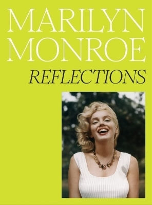 Marilyn Monroe: Reflections - National Portrait Gallery Publications - Hardback