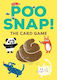 Poo Snap Fast And Fun Animal Snap Card Game Claudia Boldt