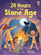 24 Hours In The Stone Age