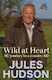Wild At Heart - Reach Plc - Hardback