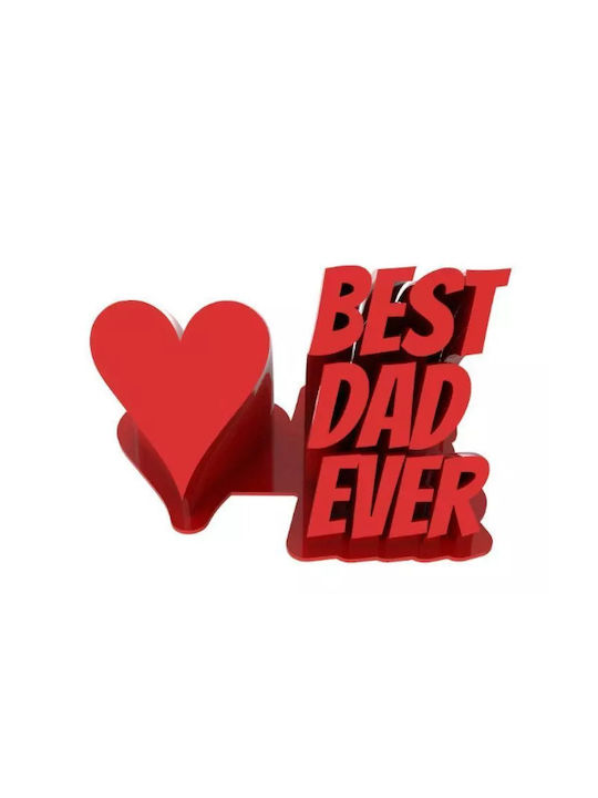 Best Dad Ever Best Dad Ever