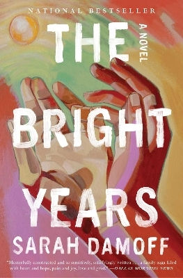 The Bright Years Sarah Damoff Simon & Schuster