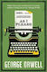 As I Please: Annotated Edition George Orwell Alma Classics