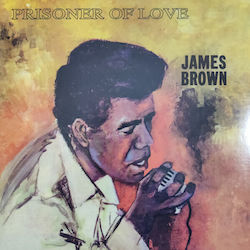 James Brown Prisoner Love Vinyl