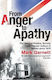 From Anger To Apathy The Story Of Politics Society And Popular Culture In Britain Since 1975 Dr Mark Garnett Vintage