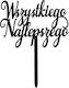 Acrylic Black Cake Topper All Best