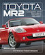 Toyota Mr2 Coupes And Spyders - David & Charles - Paperback / Softback