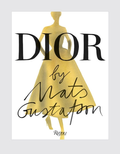 Dior By Mats Gustafson - Rizzoli International Publications - Hardback