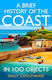 A Brief Of The Coast In 100 Objects Sally Coulthard
