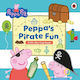 Peppa Pig: Peppa’s Pirate Fun: A Lift-the-flap Book Ladybird