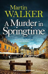 A Murder In Springtime Martin Walker Quercus Pu...