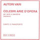 Ricordi Autori Vari Celebri Arie D'opera Per Canto E Pianoforte Soprano