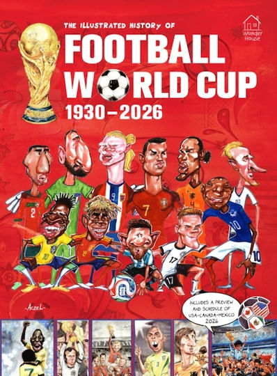 The Illustrated History Of Football World Cup 1930 - 2018 - Prakash Books India Private Limited - Hardback The Illustrated History Of Football World Cup 1930 - 2018 - Prakash Books India Private Limited - Hardback