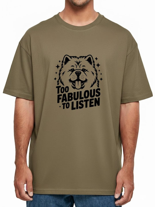 Oversized T-shirt Chow Chow Too Fabulous To Lis...
