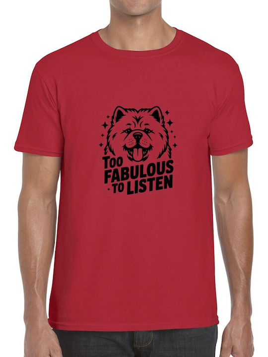 T-shirt Chow Chow Too Fabulous To Listen Pop Cu...