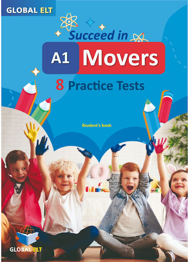 Succeed in A1 Movers 8 Practice Tests Sb Succeed in A1 Movers 8 Practice Tests Sb