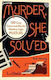 Murder She Solved 120 Cozy Crime And Murder Mystery Logic Puzzles Pavilion