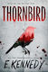 Thornbird E. Kennedy Electric Monkey