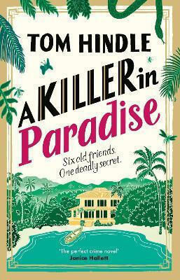 A Killer In Paradise Tom Hindle Penguin (cornerstone)