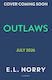 Outlaws E.l. Norry Bloomsbury Childrens Books