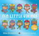Ten Little Vikings Mike Brownlow