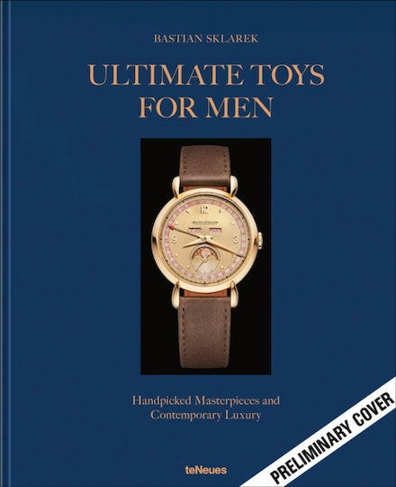 Ultimate Toys For Men - Teneues Publishing Uk Ltd - Hardback