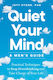 Quiet Your Mind - A Men's Guide - Random House Usa Inc - Paperback / Softback