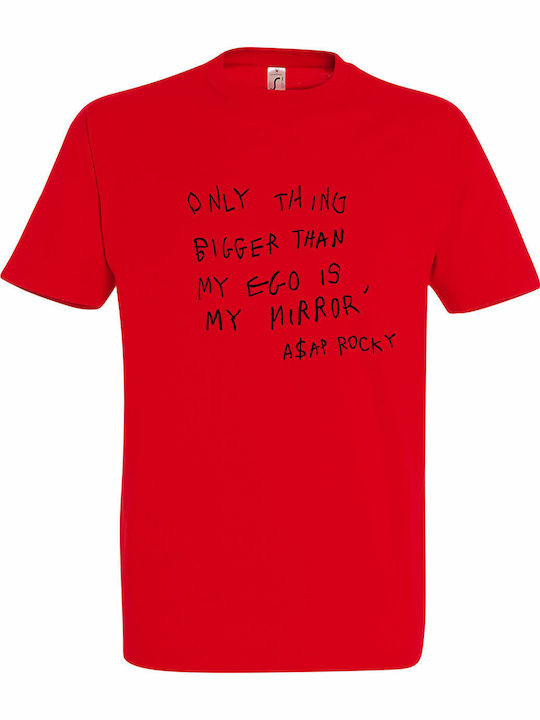 T-shirt Унисекс Asap Rocky Bigger Ego Quote Червен