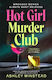 Hot Girl Murder Club Ashley Winstead Head Of Zeus -- An Aries Book
