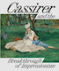 Cassirer And The Breakthrough Of Impressionism Hirmer Verlag