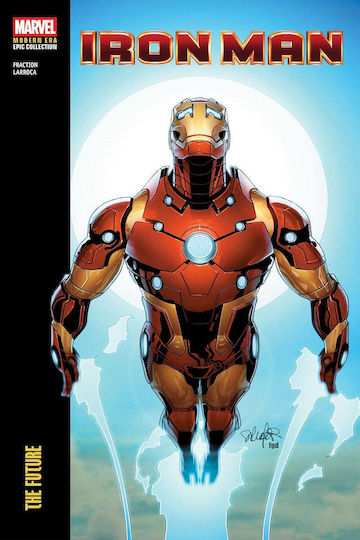 Iron Man Modern Era Epic Collection The Future Matt Fraction PB Iron Man Modern Era Epic Collection The Future Matt Fraction PB
