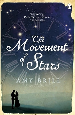 The Movement Of Stars Amy Brill Penguin Books Ltd