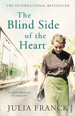 The Blind Side Of The Heart Julia Franck Vintage