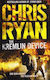 The Kremlin Device: An Explosive And Dynamic Thriller From Bestselling Author Chris Ryan Arrow Books Ltd