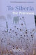 To Siberia Per Petterson Vintage