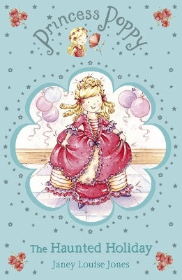 Princess Poppy: The Haunted Holiday Janey Louise Jones Young Corgi