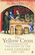 The Cross The Story Of The Last Cathars 1290-1329 Rene Weis