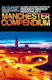 The Manchester Compendium A Street-by-street Of England's Greatest Industrial City Ed Glinert