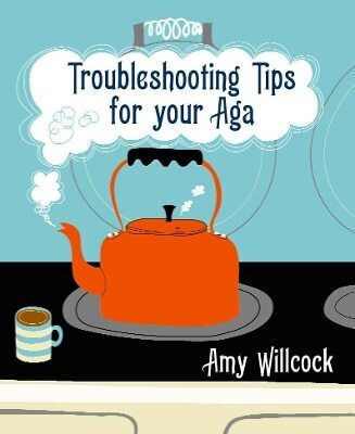 Troubleshooting Tips For Your Aga Amy Willcock