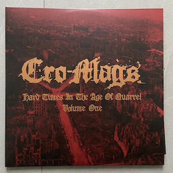 Cro-mags Hard Times In Age Quarrel Vol 1 Vinyl Cro-mags Hard Times In Age Quarrel Vol 1 Vinyl