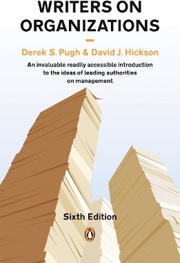 Writers On Organizations Derek S Pugh