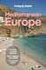 Lonely Planet Mediterranean Europe - Lonely Planet Publications Ltd - Paperback / Softback