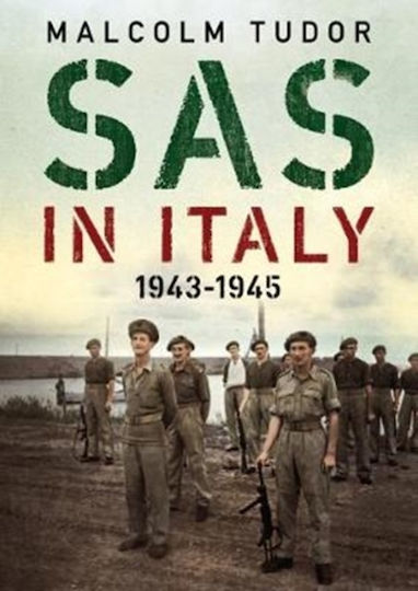 Sas In Italy 1943-1945 - Fonthill Media Ltd - Hardback