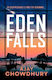 Eden Falls Ajay Chowdhury Harvill