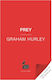 Prey - Bloomsbury Publishing Plc - Hardback