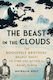 The Beast In The Clouds The Roosevelt Brothers Deadly Quest To Find The Mythical Giant Panda Nathalia Holt