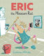 Eric The Museum Rat Catherine Mcardle