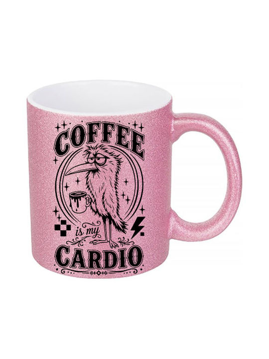 Digital Place Glitter Pink Coffee Is My Cardio ...