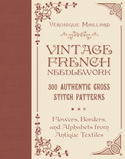 Vintage French Needlework - Schiffer Publishing Ltd - Hardback