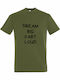 Unisex T-shirt "Dream Big Fart Loud Funny Quote" Hell Army
